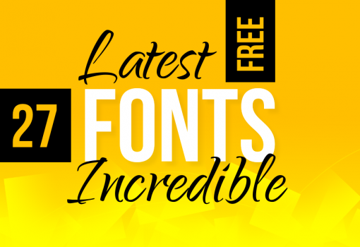 27 Latest Free Fonts Perfect for Incredible Design Projects